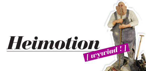 Heimoation &#8211; wywiad