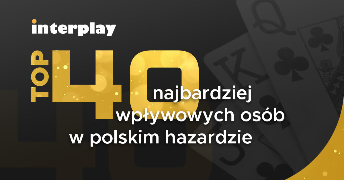 TOP 40 najbardziej wpływowych osób w polskim hazardzie