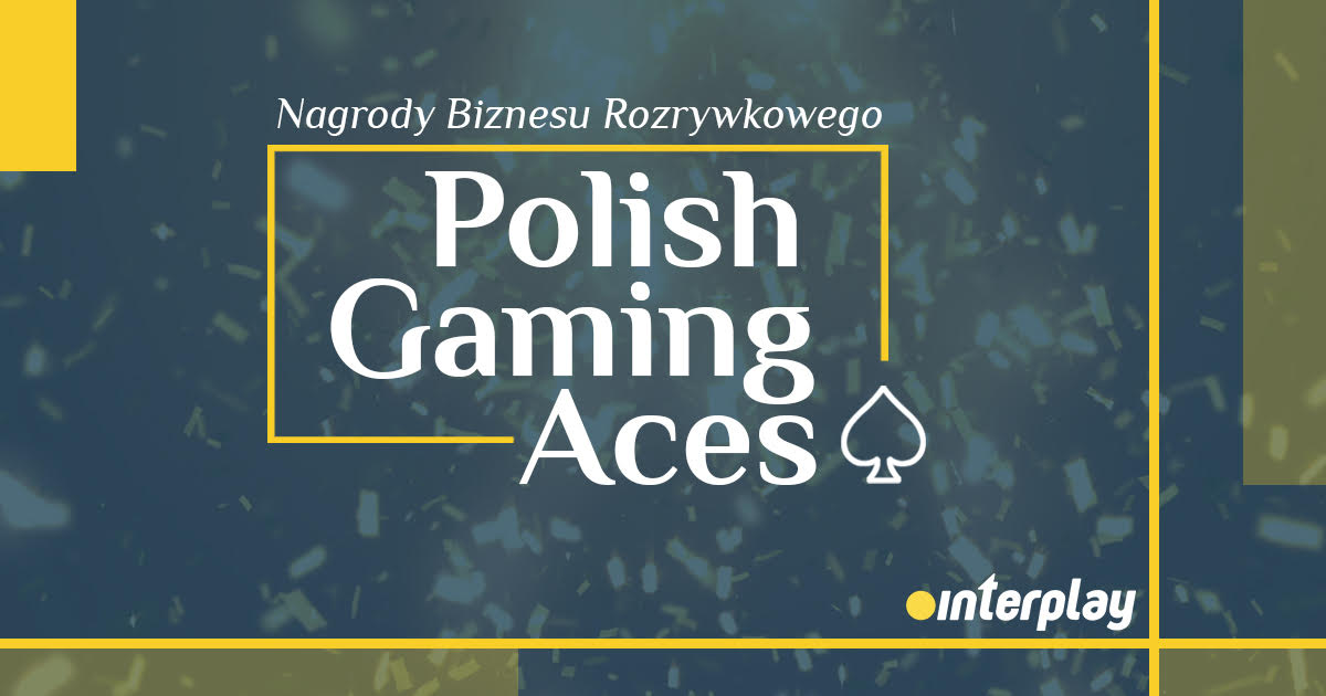 POLISH GAMING ACES &#8211; Nagrody Biznesu Rozrywkowego