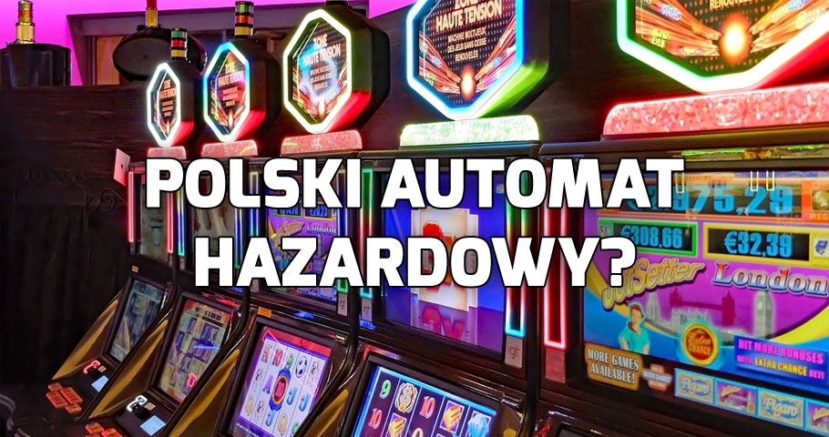 Polski automat hazardowy. Czy ten projekt ma szanse na powodzenie? [KOMENTARZ]