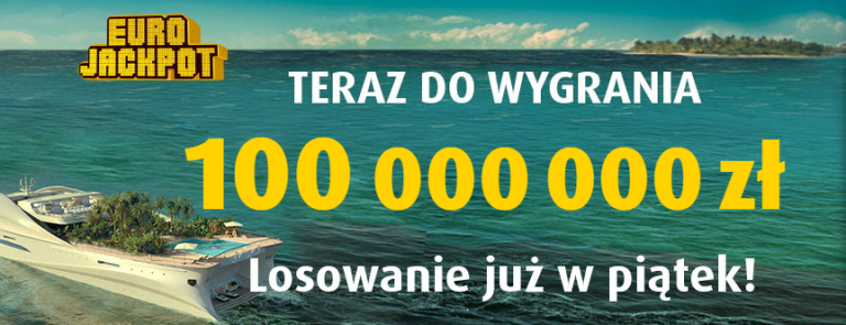 Aż 100 milionów złotych do wygrania w Eurojackpot