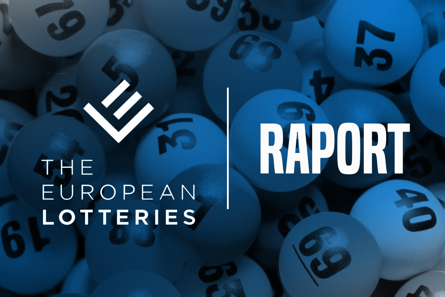 Raport European Lotteries na temat sektora loterii