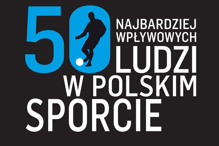 Dzień z najbardziej wpływowymi ludźmi w polskim sporcie