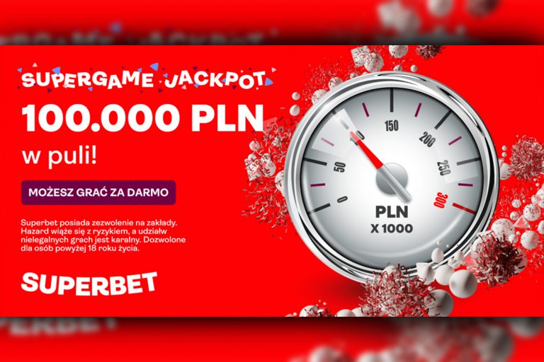 100 000 PLN do wygrania w puli Super Game Jackpot!