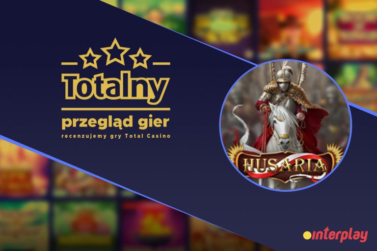 Totalny Przegląd gier, czyli recenzje gier Total Casino &#8211; Husaria