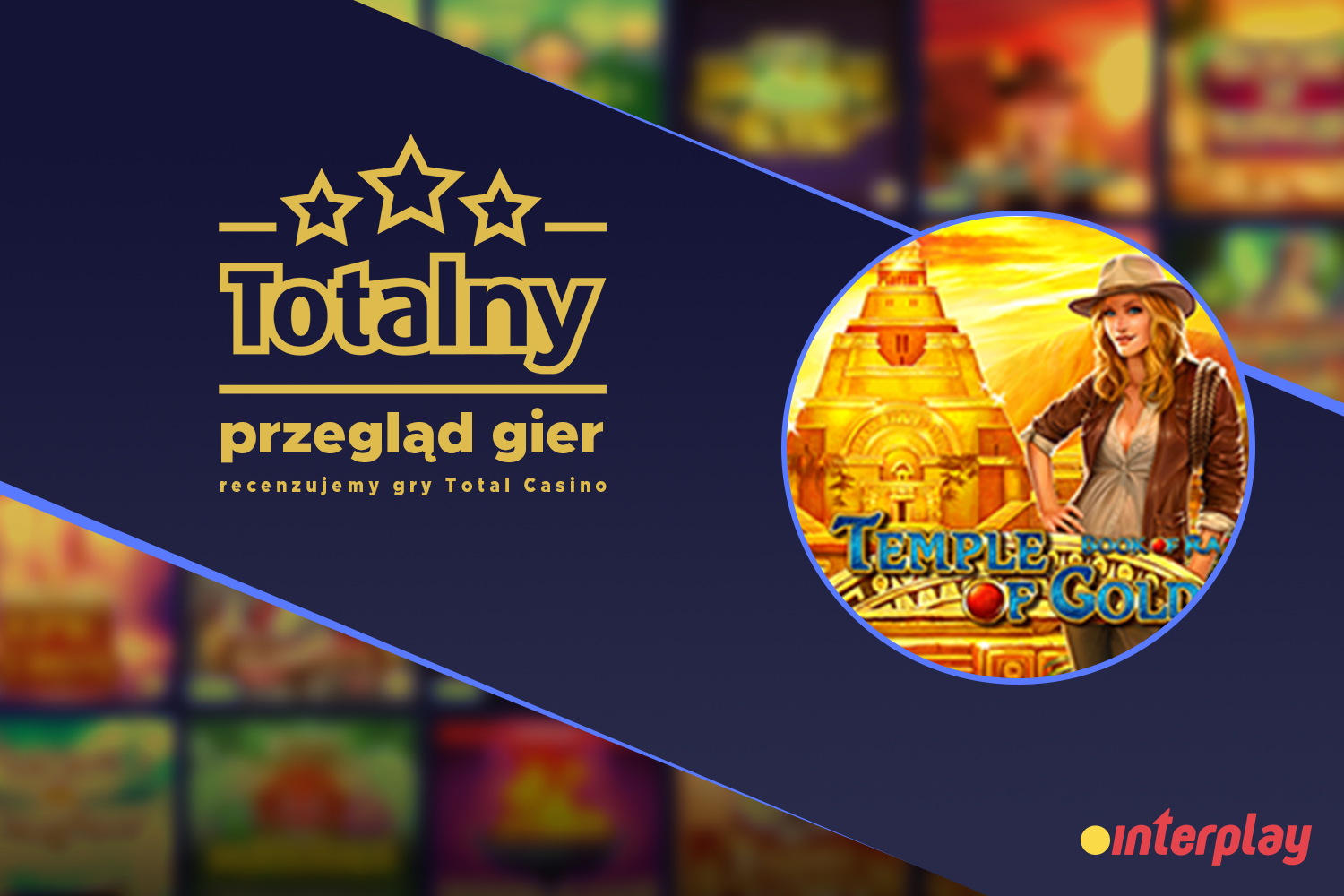 TOTALny przegląd gier, czyli recenzje gier Total Casino &#8211; Book of Ra – Temple of Gold