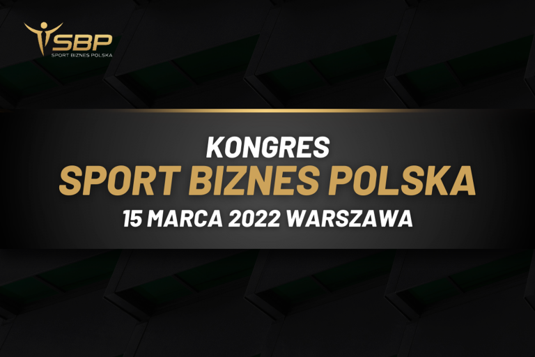 Kolejna edycja Kongresu Sport Biznes Polska już wiosną!