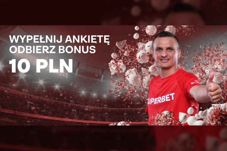 Superbet chce poznać Twoją opinię (i przekazać Ci 10PLN na zakłady)!