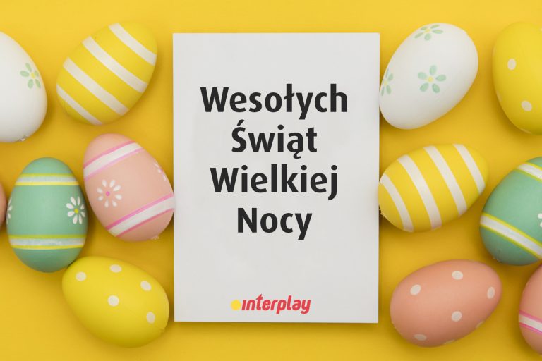 Wielkanoc 2022. Życzenia świąteczne od redakcji Interplay