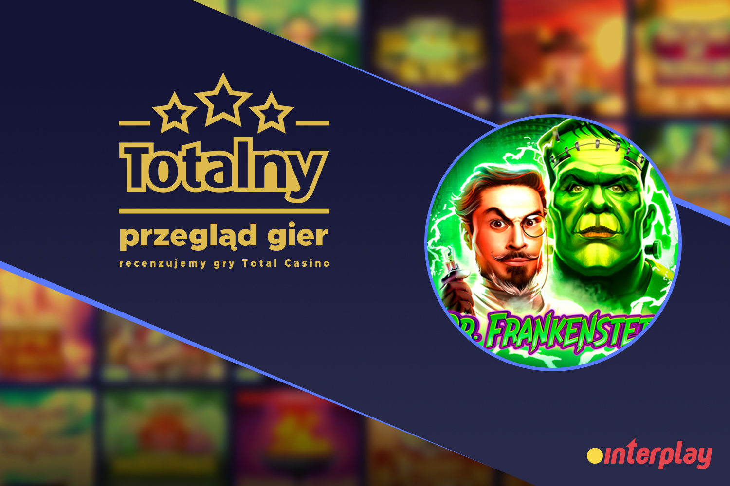 Totalny Przegląd gier, czyli recenzje gier Total Casino &#8211; Dr. Frankenstein