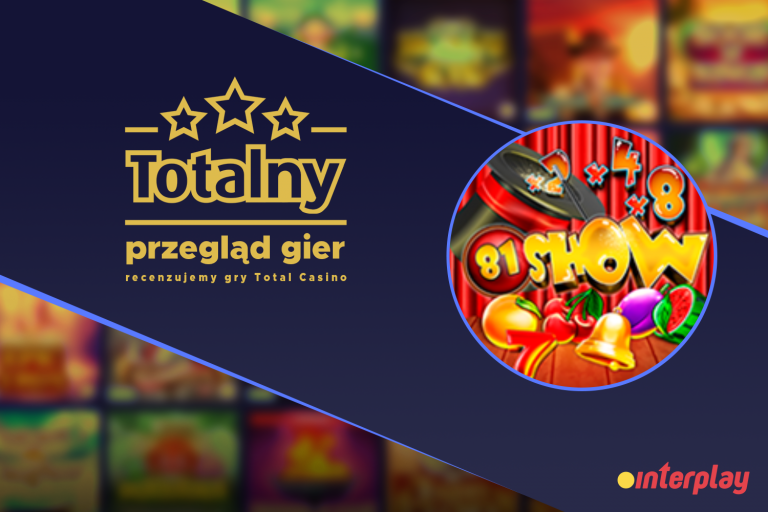 TOTALny przegląd gier, czyli recenzje gier Total Casino &#8211; 81Show