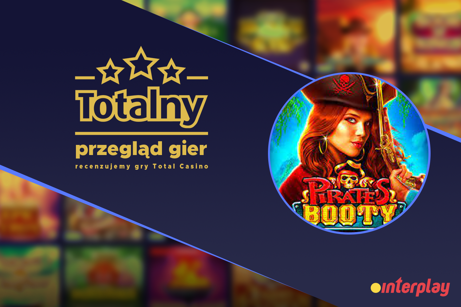 Totalny Przegląd gier, czyli recenzje gier Total Casino &#8211; Pirate&#8217;s Booty