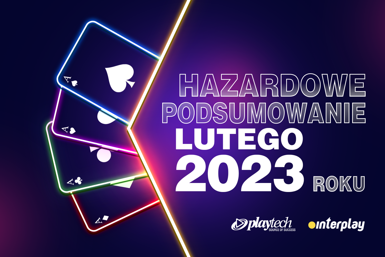 Hazardowe Podsumowanie Lutego 2023 roku