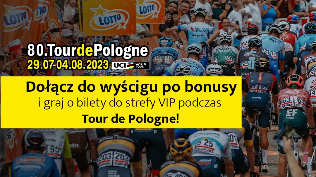 Do zdobycia bilety VIP na Tour de Pologne. Rusza akcja marki Lotto