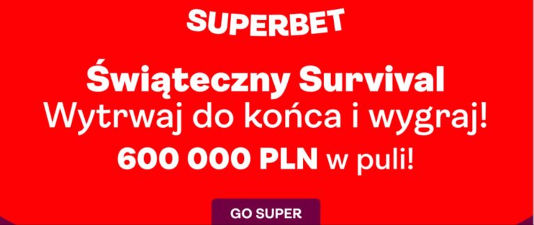 Świąteczny Survival w Superbet. Do wygrania 600 000 złotych!