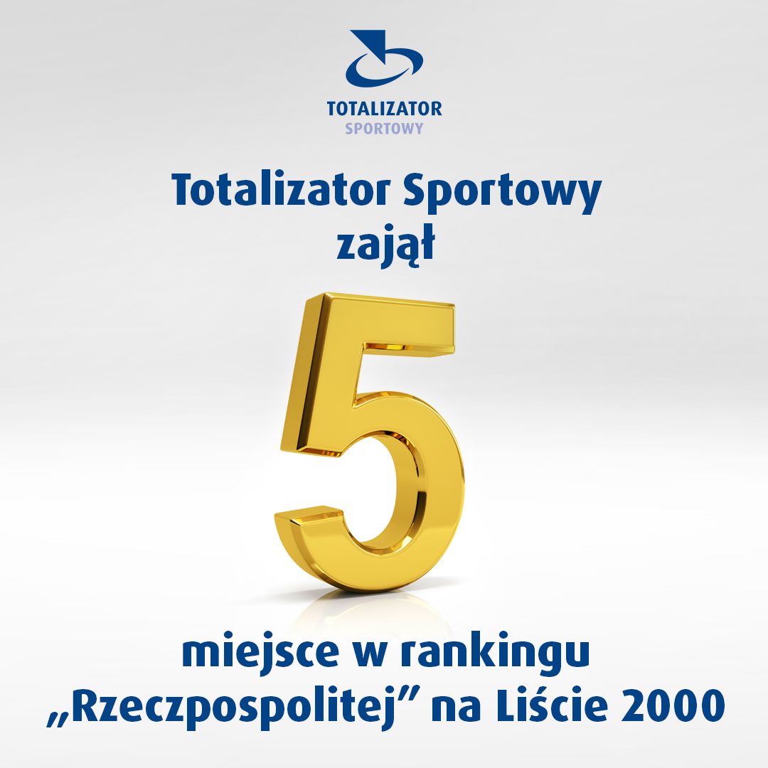 Totalizator Sportowy awansował na 5. miejsce w rankingu Rzeczpospolitej