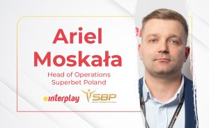 Ariel Moskała, Head of Operation Superbet