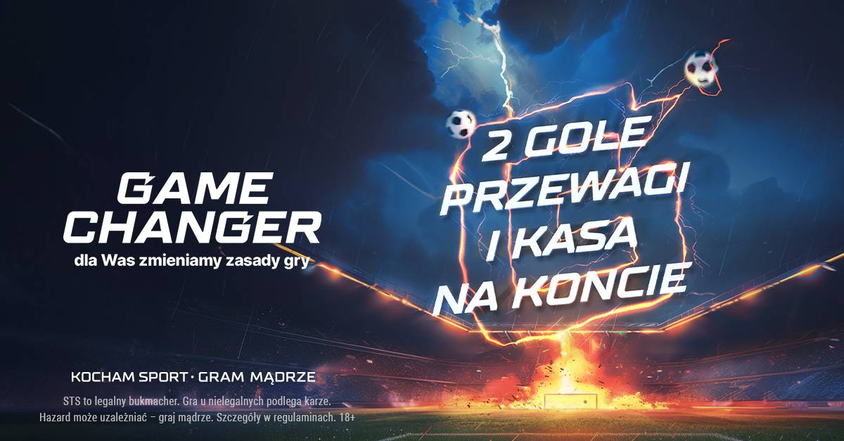 STS wprowadza Game Changer: 2 gole przewagi i zakład wygrany