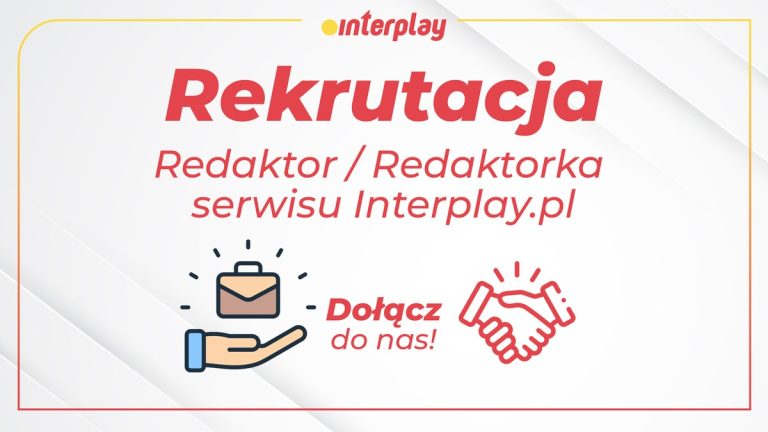 Interplay.pl szuka wzmocnień