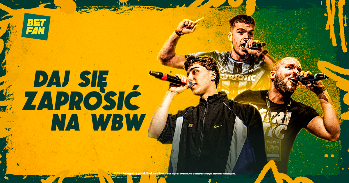 Wielki Finał WBW 2025 można obstawiać tylko w BETFAN!