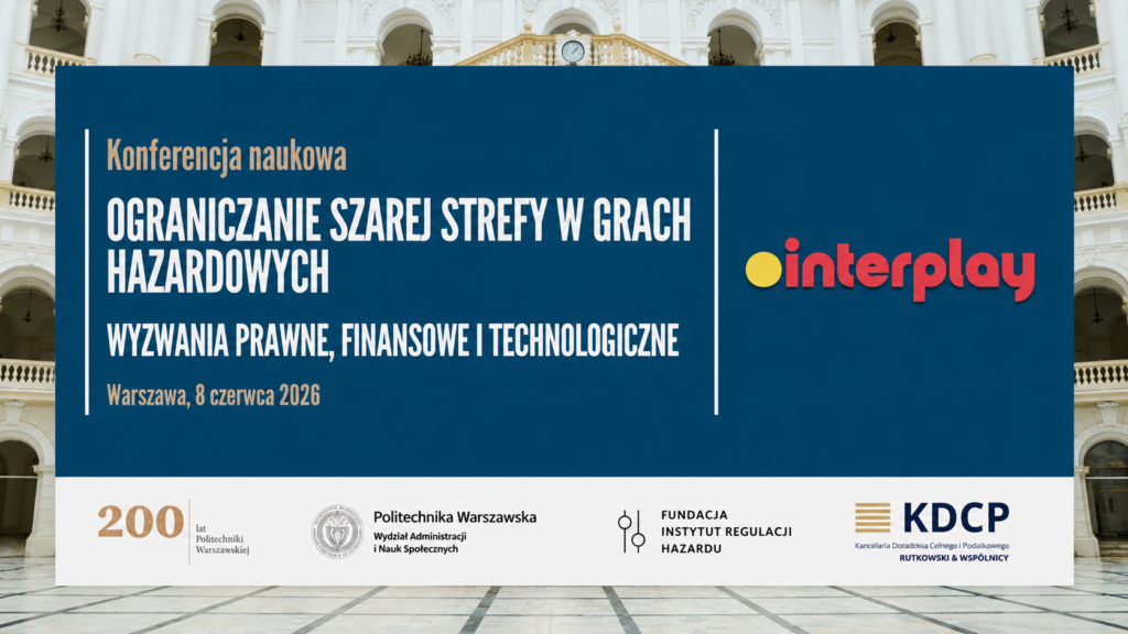 Konferencja „Ograniczanie szarej strefy w grach hazardowych”. Interplay.pl patronem medialnym wydarzenia
