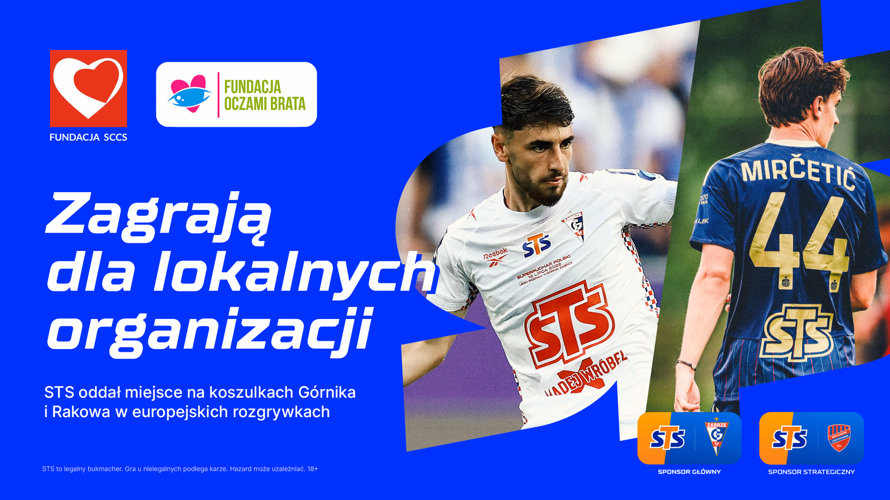 STS oddał miejsce na koszulkach. Górnik Zabrze i Raków Częstochowa zagrają w Europie dla lokalnych organizacji